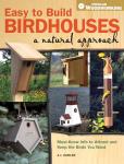 Easy Build Birdhouses to Attract Wild Birds