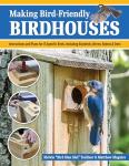 Birdhouse Plans for Bluebirds, Wrens, and More