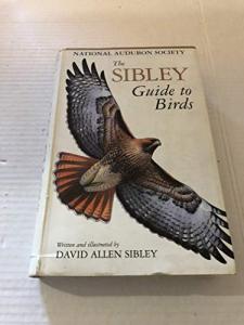 Sibley Bird Guide for Backyard Enthusiasts