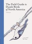 Dumb Birds Field Guide for North American Bird Lovers