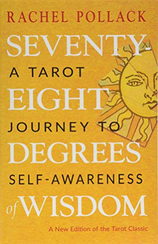 Tarot Journey: 78 Degrees of Self-Awareness