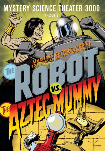 MST3K Vol. XV: The Robot vs. the Aztec Mummy