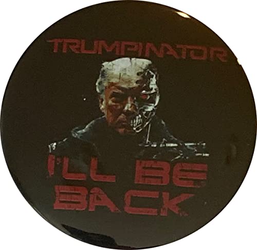 Trump 2024 button set - I'll be back!