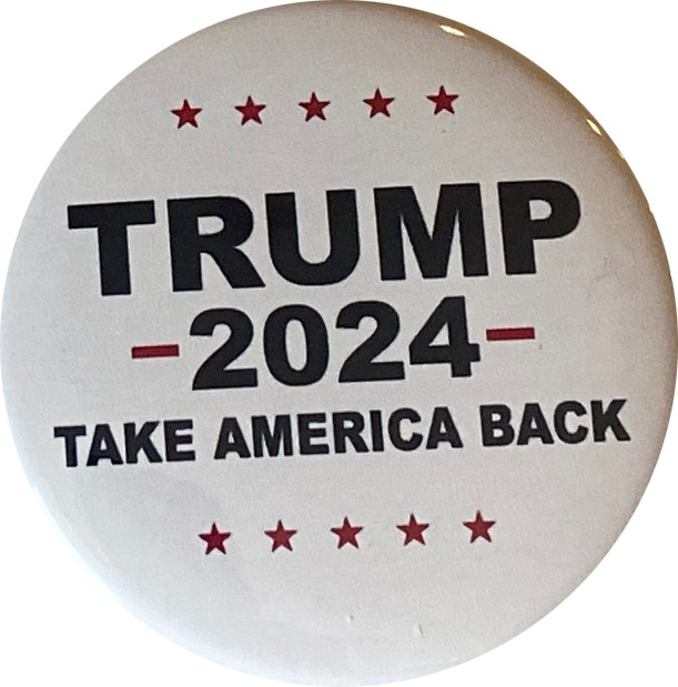 I'll Be Back Trump 2024 Campaign Buttons - 8-pack