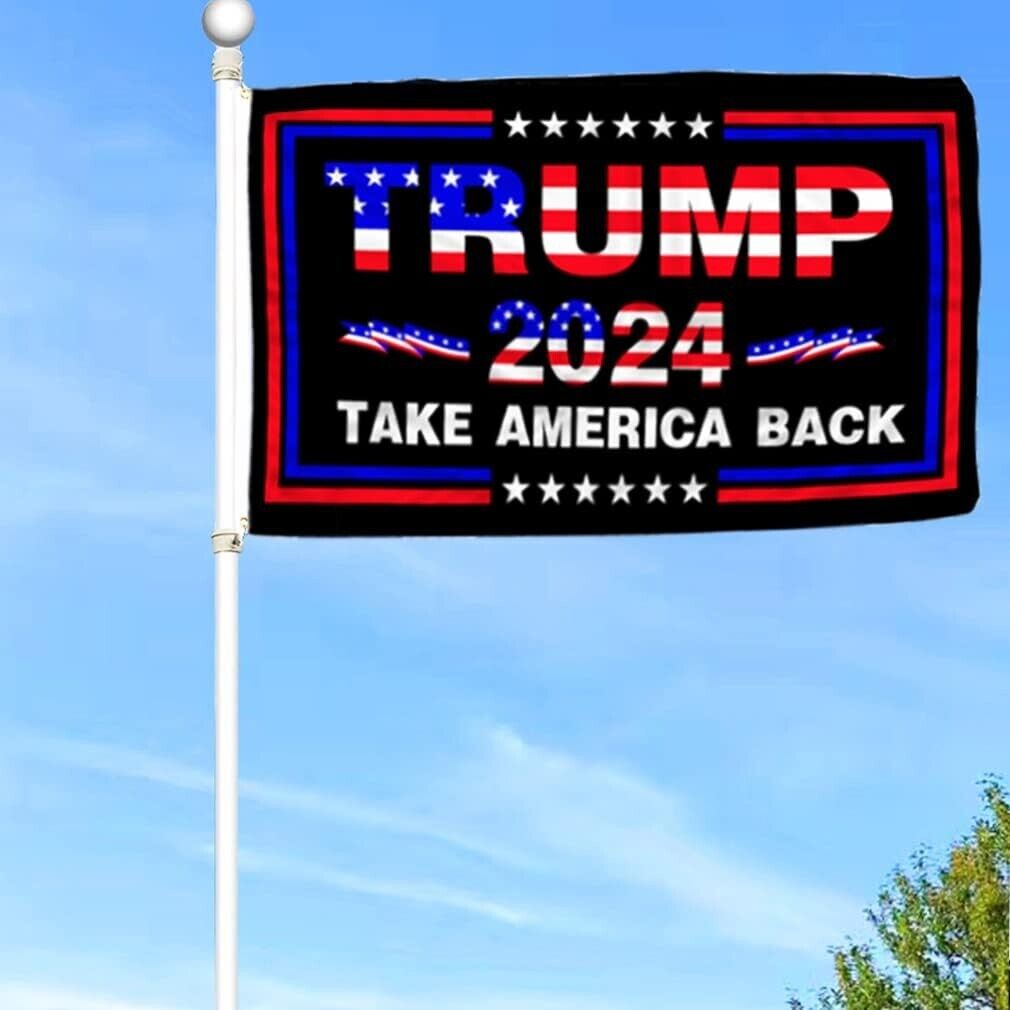 Trump 2024 President Flag - Take America Back!
