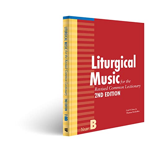 Liturgical Music for the Revised Common Lectionary, Year B: 2nd Edition