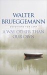 A Way other than Our Own