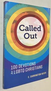 Called Out: 100 Devotions for LGBTQ Christians