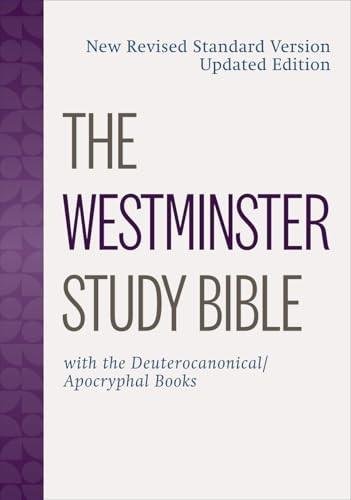 Westminster Study Bible: NRSV Updated Edition