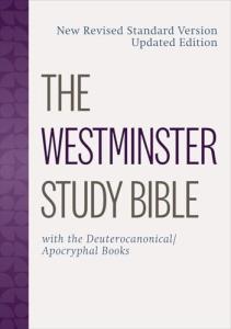 Westminster Study Bible: NRSV Updated Edition