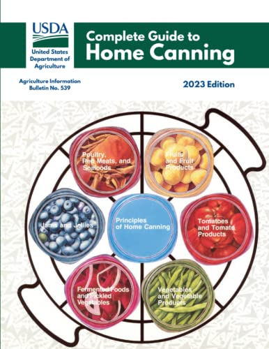 Home Canning Guide: Principles, Fruits, Tomatoes, Vegetables, Meat & Seafood