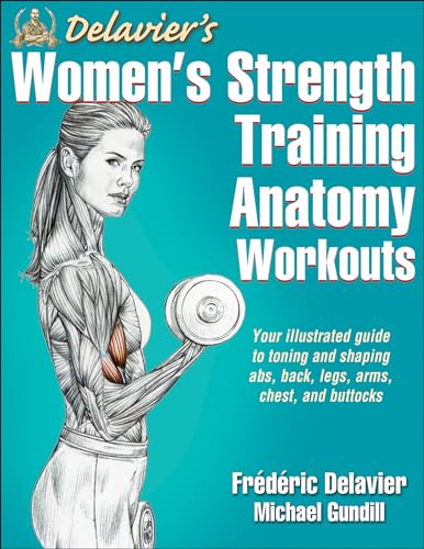 Women's Strength Training Anatomy by Delavier