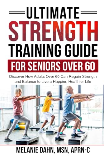 Strength Training Guide for Seniors Over 60