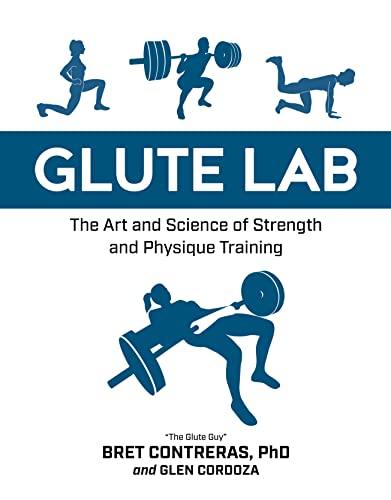 Glute Lab: Mastering Strength and Physique Training