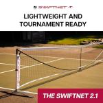 Swiftnet 2.1 Portable Pickleball net System - Durable and Lightweight Pickle Ball Net for Indoor and Outdoor Use Pickleball Nets for Competitive and Recreational Play