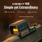 Osight SE Micro Red Dot Sight with Dual Reticle