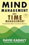 Mind Management for Creative Productivity (Getting Art Done)