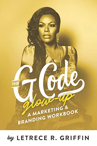 G Code Glow-Up Marketing & Branding Workbook