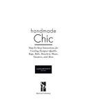 Handmade Chic: Step-by-Step Instructions for Creating Designer-Quality Bags, Belts, Bracelets, Shoes, Sweaters, and More