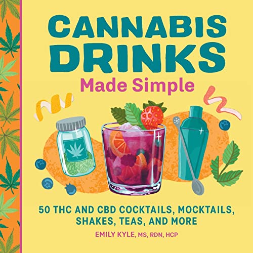 Cannabis Cocktails and More