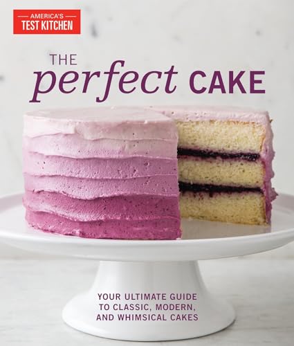 Ultimate Guide to Classic, Modern, Whimsical Cake Recipes