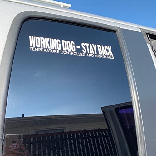 Temperature Controlled Funny Stay Back Dog Decal Sticker