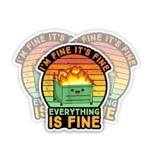 LECATI Funny Dumpster Fire Meme Stickers - Set of 3