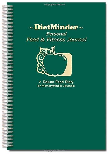 DIETMINDER Personal Food & Fitness Journal (A Food and Exercise Diary)