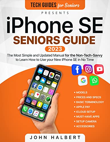 iPhone SE Guide for Non-Tech-Savvy Seniors
