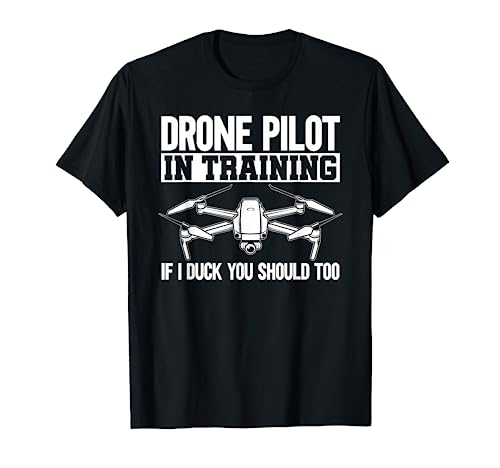 Funny Drone Pilot In Training T-Shirt