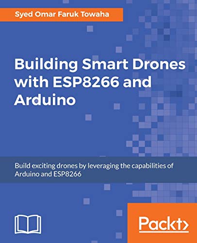 Smart Drones: ESP8266 and Arduino Building Kit