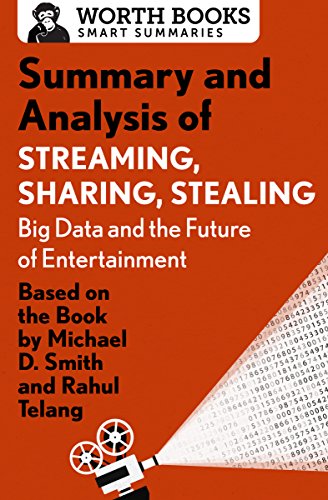 Smart Summary: Streaming, Sharing, Stealing - Big Data