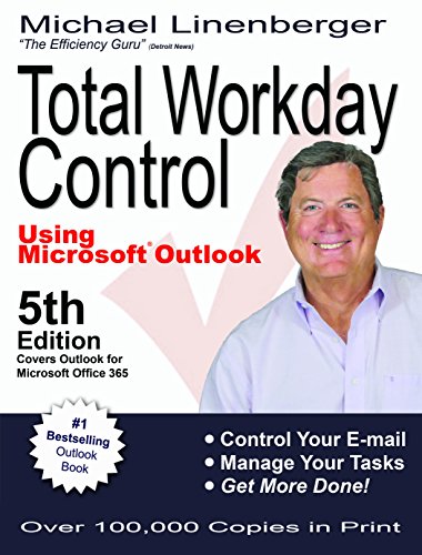 Microsoft Outlook: Total Workday Control for Personal Productivity