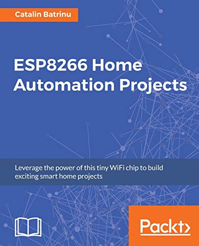 Creative ESP8266 Projects for Stylish Home Automation