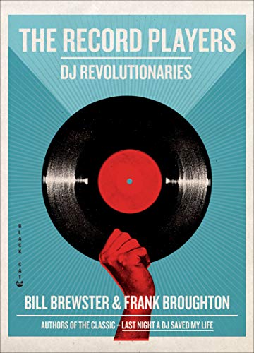 The Record Players: DJ Revolutionaries