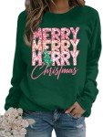 EGELEXY Christmas Sweatshirt Merry Christmas Shirts : Women Christmas No Sequin Outfits Christmas Long Sleeve Pullover Tops Green