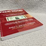 U.S. Paper Money by Arthur and Ira Friedberg
