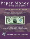 Friedberg Catalog of U.S. Paper Money 23rd Edition