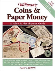 Warman's Guide to Coins and Paper Money