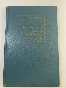 1963 Canadian Coins, Tokens & Paper Money Guide