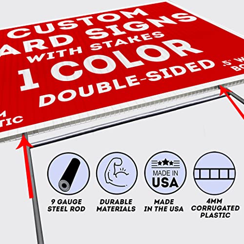 50PK Custom Yard Signs 18x24" Corrugated Plastic One (1) Color Double Sided Front & Back Print Metal Stakes Included
