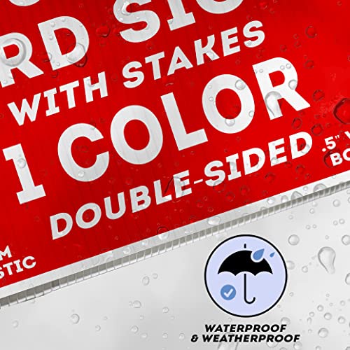 50PK Custom Yard Signs 18x24" Corrugated Plastic One (1) Color Double Sided Front & Back Print Metal Stakes Included