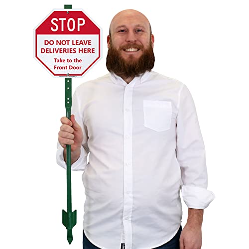 SmartSign 10 x 10 inch “Stop - Do Not Leave Deliveries Here, Take To The Front Door” LawnBoss Yard Sign with 3 foot Stake, 40 mil Laminated Rustproof Aluminum, Red and White, Set of 1