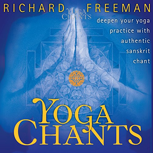 Authentic Sanskrit Chants to Deepen Your Yoga Practice