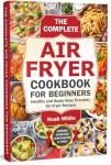 Easy Air Fryer Cookbook for Delicious Fish Meals
