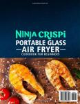 Ninja Crispi Portable Air Fryer Cookbook for Beginners