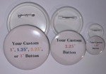 CUSTOM PINBACK BUTTONS any photos designs badge pins personalized 3”, 2.25, 1”.
