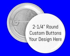 CUSTOMIZED PERSONALIZED 2 1/4" ROUND BUTTON PIN BADGE FAVOR YOUR DESIGN SET OF 2