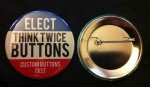 100 Custom 2.25" inch Buttons Badge Pins Punk Pinbacks Personalized Political