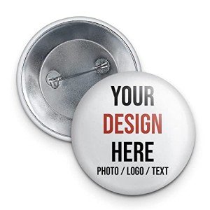 Custom Pins, Custom Buttons, Design Your Own Personalized Pinback Button Badges (1 Pack, 2.25" - Standard)